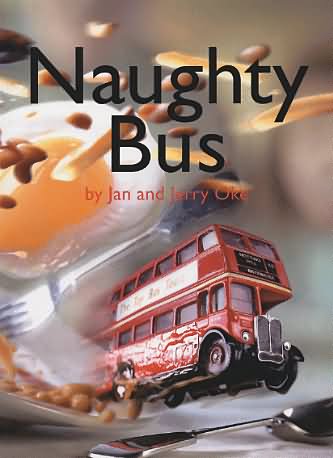 The naughty bus