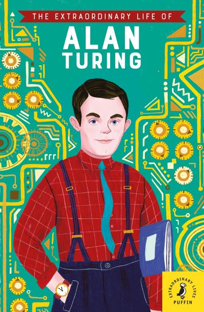 The extraordinary life of Alan Turing The extraordinary life of Alan Turing