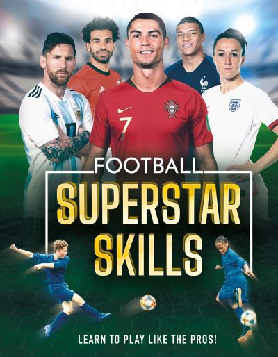 Football superstar skills Football superstar skills
