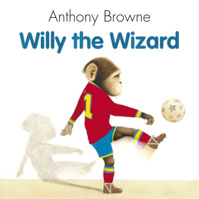 Willy the Wizard Willy the Wizard