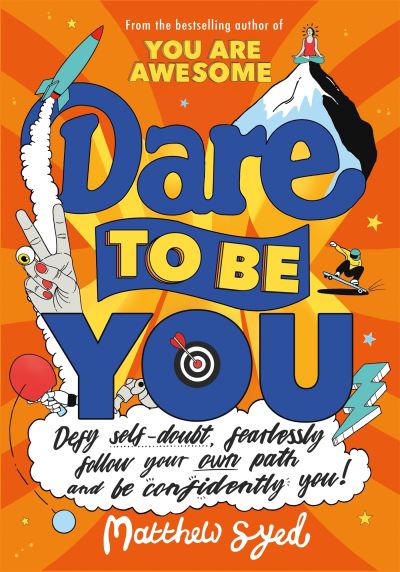 Dare to be you Dare to be you