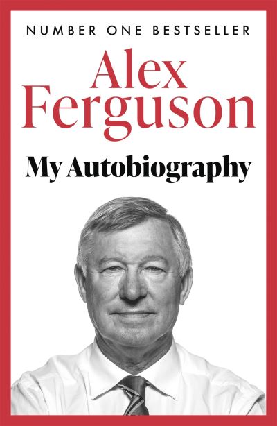 Alex Ferguson Alex Ferguson