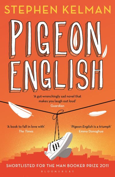 Pigeon English Pigeon English
