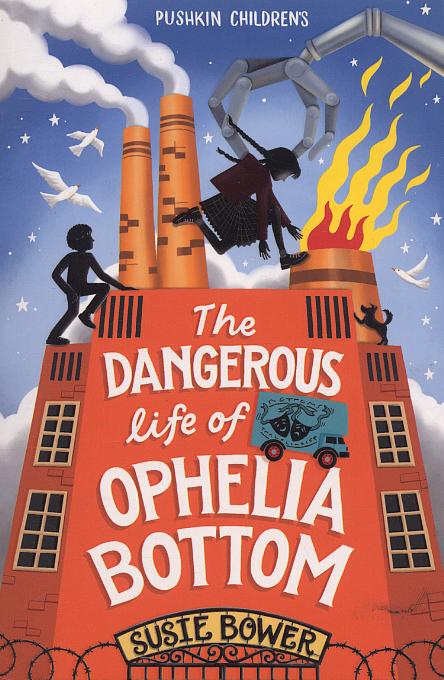 The dangerous life of Ophelia Bottom