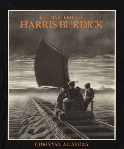 The mysteries of Harris Burdick