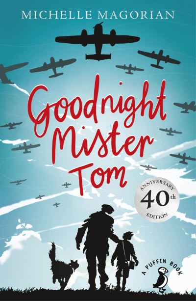 Goodnight Mister Tom Goodnight Mister Tom