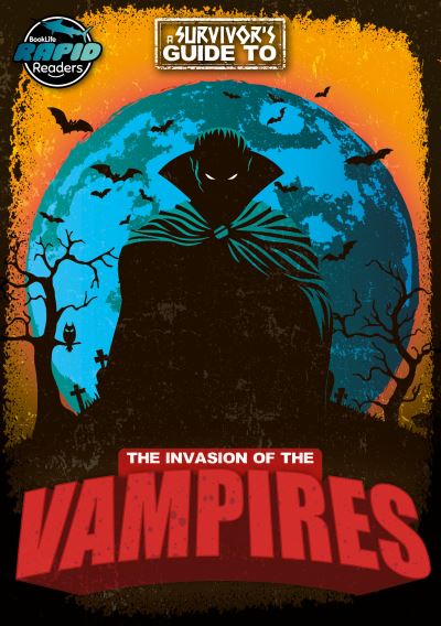 The invasion of the vampires The invasion of the vampires