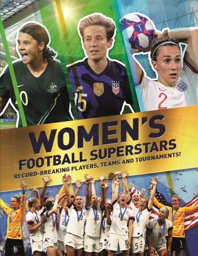 Women's football superstars Women's football superstars