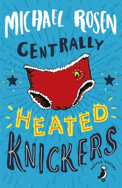 Centrally heated knickers