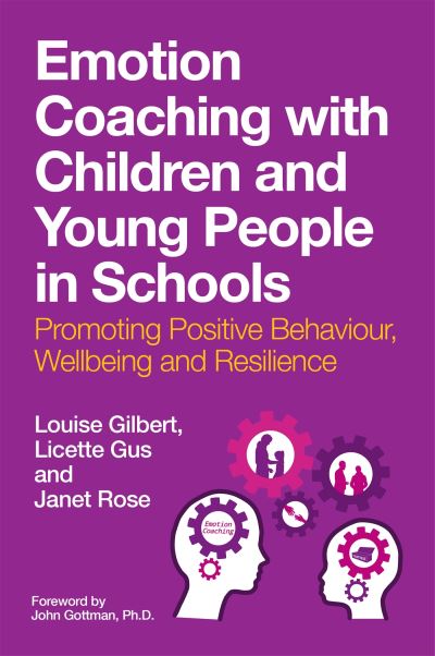 Emotion coaching with children and young people in schools